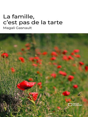 cover image of La famille, c'est pas de la tarte